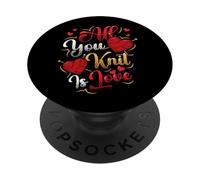 All You Knit Is Love Knitting PopSockets Adhesive PopGrip