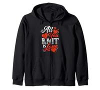 All You Knit Is Love Knitting Zip Hoodie