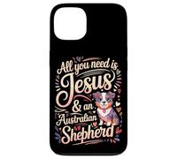 All You Need Is Jesus & An Australian Shepherd Case for iPhone 13