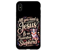 All You Need Is Jesus & An Australian Shepherd Case for iPhone XS Max