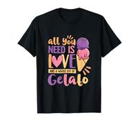 All you need is love and whole lot of Gelato T-Shirt
