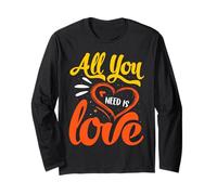 All You Need is Love. Heart Valentine Graphic. Long Sleeve T-Shirt