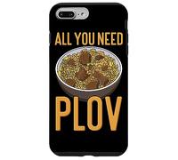 All You Need Is Plov - Rice Pilaf - Love Uzbek Dish Case for iPhone 7 Plus/8 Plus