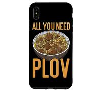 All You Need Is Plov - Rice Pilaf - Love Uzbek Dish Case for iPhone XS Max