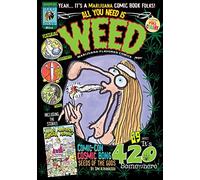 All You Need Is Weed No.1: Marijuana-Flavored Comics Collection