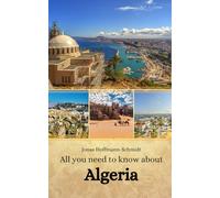All you need to know about Algeria