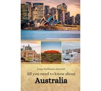 All you need to know about Australia