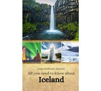All you need to know about Iceland