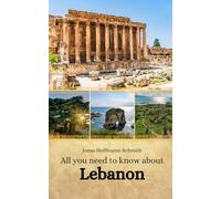 All you need to know about Lebanon