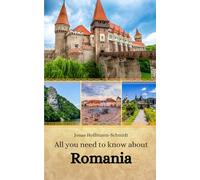 All you need to know about Romania
