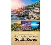 All you need to know about South Korea