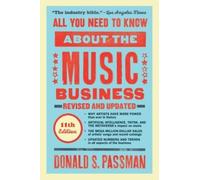 ALL YOU NEED TO KNOW ABOUT THE MUSIC BUS by Donald S. Passman Hardback Self Help
