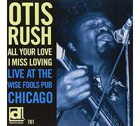 All Your Love (I Miss Loving)