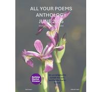 All Your Poems Anthology June 2025
