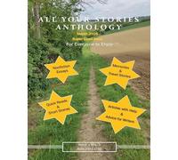 All Your Stories Anthology March 2026: 3