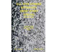 All Your Stories August 2025 Short Story Special: 1