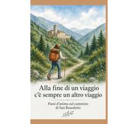 Alla fine di un viaggio c'è sempre un altro viaggio