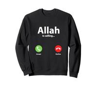 Allah Is Calling Accept Decline Islam Religion Sweatshirt