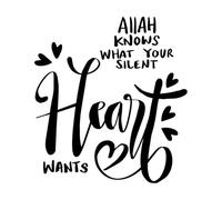 Allah Knows What Your Silent Heart Wants Hand Lettering Islamic Quotes Vinyl Art Sticker 67.2x73.1cm Glass Stickers Black