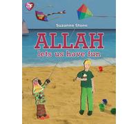 Allah Lets Us Have Fun