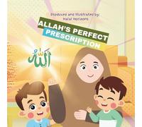 Allah's Perfect Prescription: Learning to Fast