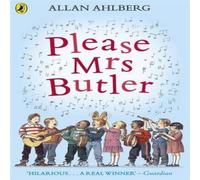 Allan Ahlberg Please Mrs Butler Paperback Book Allan Ahlberg Multicolor