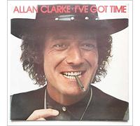 ALLAN CLARKE - i've got time