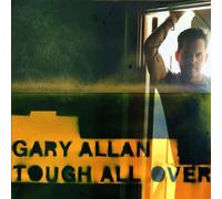 Allan, Gary - Tough All Over [European Import]