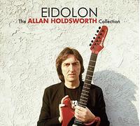 Allan Holdsworth - Eidolon - The Allan Holdsworth Collection