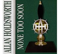 Allan Holdsworth - None Too Soon