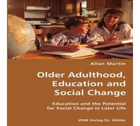 Allan Martin Older Adulthood, Education & Social Change- Education & the Allan Martin Multicolor