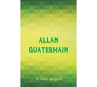 Allan Quatermain