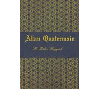 Allan Quatermain: illustrated