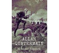 Allan Quatermain: illustrated
