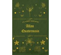 Allan Quatermain: illustrated
