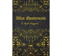 Allan Quatermain: illustrated