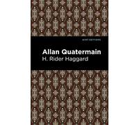 Allan Quatermain (Mint Editions (Fantasy and Fairytale))