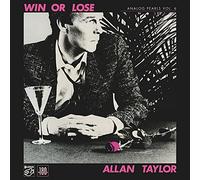 Allan Taylor - Analog Pearls / Vol. 6 - Win Or Lose - VINYL - P3333z