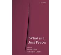 Allan - What Is a Just Peace - New paperback or softback - N555z