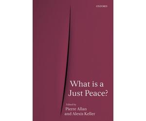 Allan - What Is a Just Peace - New paperback or softback - 12 - X555z