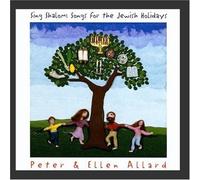 Allard, Peter / Ellen - Sing Shalom: Songs for The Jewish Holidays