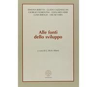 Alle fonti dello sviluppo