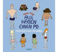 Alle haben einen Po - Mein erstes Buch vom Körper (Pappbilderbuch)