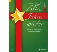 Alle Jahre wieder Book [Softcover] Cello and Piano Schott Music