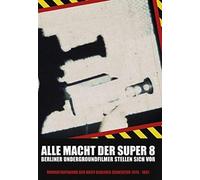 Alle Macht der Super 8