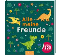 Alle meine Freunde - Dino: Mit über 300 Stickern Freundebuch mit üb (Hardback)