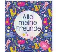 Alle meine Freunde - Katzen Mit über 300 Stickern: Freundebuch mit (Hardback)