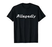 Allegedly Funny Attorney Lawyer Jokes Value Graphic T-Shirt, Men, Black, S