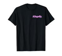 Allegedly Lawyers Legals T-Shirts Value Graphic T-Shirt, Men, Black, S