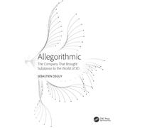 Allegorithmic : The Company That Brought Substance to the World of 3D